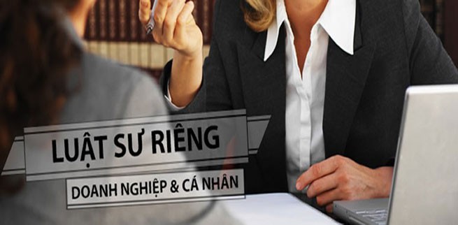 Luật sư riêng cho Doanh nghiệp, cá nhân: Nhanh chóng, Bao quát, Hiệu quả.